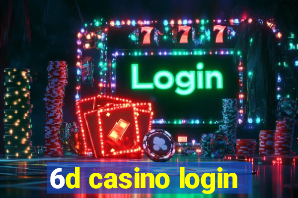 6d casino login